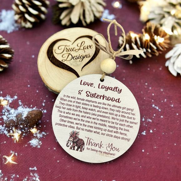 Love, Loyalty & Sisterhood, Elephant Christmas Ornament