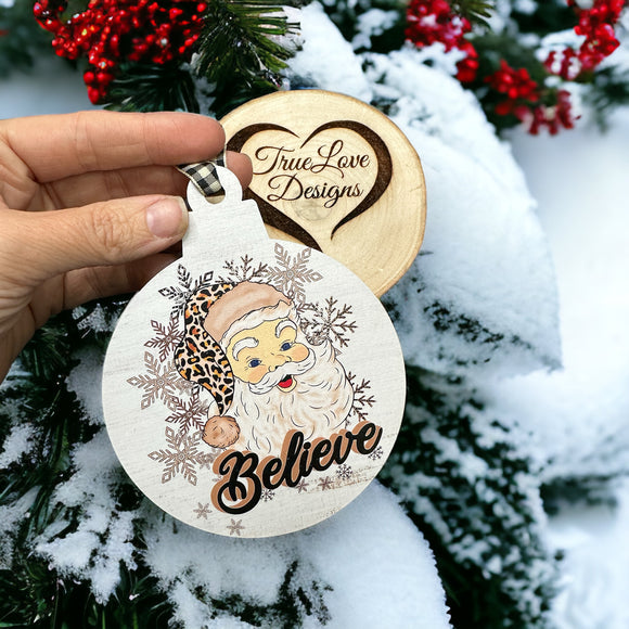 Santa Believe Leopard Ornament